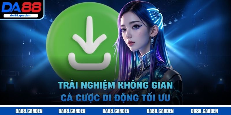 Tải app DA88